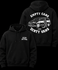 Empty Cans and Dirty Vans Hoodie Pre-Order